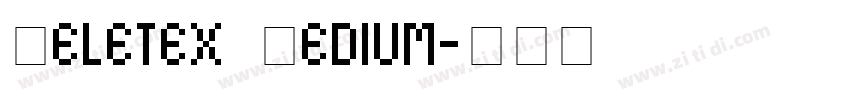 Teletex Medium字体转换